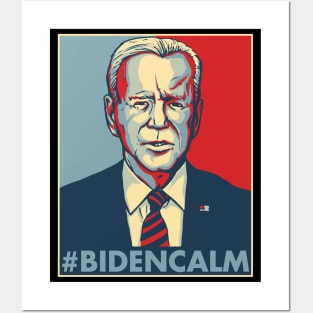 BIDENCALM - Bidencalm Shirt - #bidencalm shirt - Funny Joe Biden Shirt - Joe Biden First Address Shirt - Joe Biden Shirt - Joe Biden Speech Posters and Art